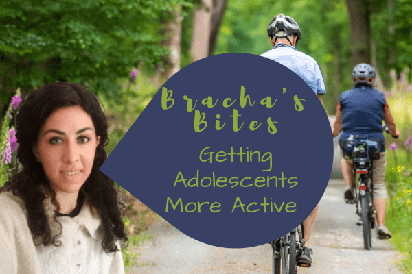 Bracha’s Bites #6: Getting More Active